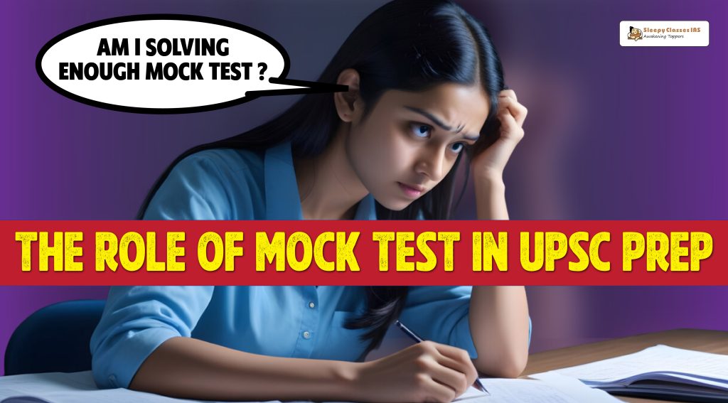 Mock Tests in UPSC